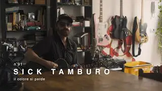 Sick Tamburo - Il colore si perde / Live Session in Tuci