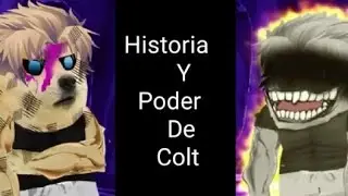Historia y poder de colt