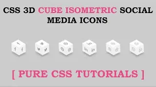 CSS 3D Cube Isometric Social Media Icons Hover Effects | HTML & CSS | 2020