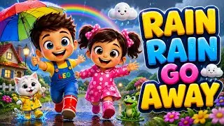 Rain Rain Go Away 🌧️ | Educational Kids Rhyme | Toddler Learning Songs