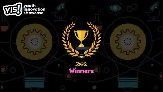 2022 Youth Innovation Showcase Awards Show