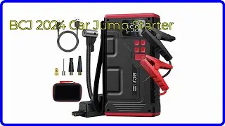 REVIEW (2025): BCJ 2024 Car Jump Starter. ESSENTIAL details.