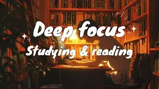 Peaceful music for studying 1 hour - Deep Focus #relaxingmusic #studymusic #workingmusic