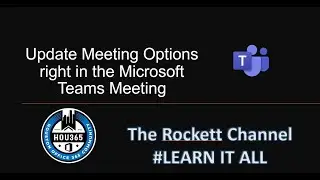 Update Meeting Options in Microsoft Teams