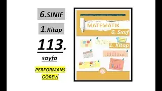 6. SINIF MATEMATİK  |  1. KİTAP  |  113. SAYFA  |  PERFORMANS GÖREVİ  | MEB YENİ MÜFREDAT |