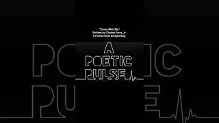 Come With Me Written By Charles Perry, Jr. A Poetic Pulse Songwriting 