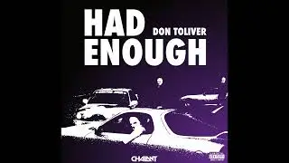 Don Toliver - HAD ENOUGH (CHALANT Remix)