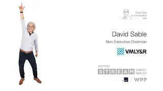 David Sable - VMLY&R - Non-Executive Chairman