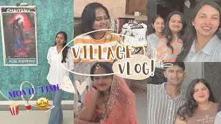 Hum aa Gy Gavv 🏡🥰 | Village vlog | Movie time | family funn | celebration | #trending 