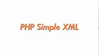 PHP Simple XML