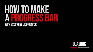 How to make a progress bar with VSDC Free Video Editor