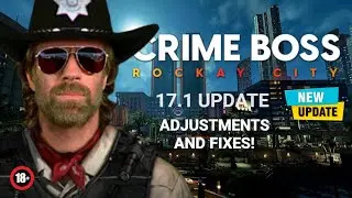 New Update! | Crime Boss: Rockay City | Consoles and PC