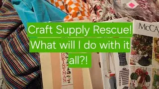 Thrifted Craft Supplies! Fabric, cross stitch, holiday decor 