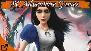 Top 10 PC Adventure Games 2014 All the Time