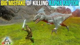 ARK SURVIVAL EVOLVED : I DID BIG MISTAKE 😭 & ALPHA RAPTOR || EP26 || #arkmobile