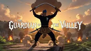 Trailer Aksi Epik Pahlawan Lembah &ldquo;THE GUARDIAN OF THE VALLEY&rdquo;