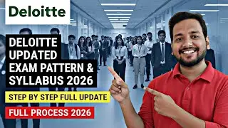 🔥 Deloitte Test Pattern & Syllabus | 2026 Batch | Off-Campus | Online Test Full Updates 