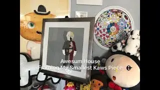 What's The Smallest Piece You Ever Framed? Awesum House Framing My Smallest  Kaws Piece