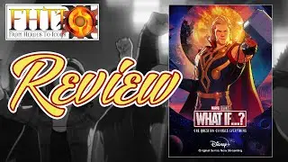 FHTI What If Episode 7 Review
