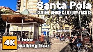 Santa Pola, Walking Tour: Town, Beach & Luxury Yachts 4K