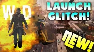 NEW Watch Dogs LAUNCH Glitch/Method! [SOLO] [TUTORIAL]