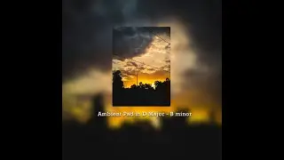 Worship Ambient Pad D major - B minor