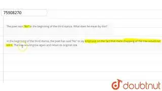 The poet says &ldquo;No&rdquo; in the beginning of the third stanza. What does he mean by this?  | 9 | ON K...