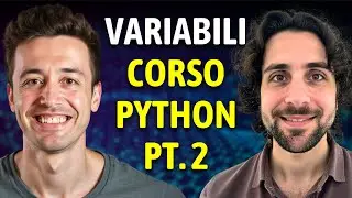 Python: impara le variabili in 20 minuti! - Tutorial facile