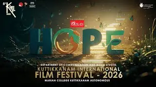 Kuttikkanam International Film Festival (KIFF) 2026 - HOPE - Open Forum