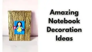 DIY notebook decoration idea | Beautiful File Design Idea | File decoration idea for school project