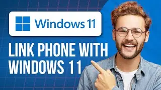 Приложение Phone Link для Windows 11 | Полное описание настройки и функций (полное руководство!)