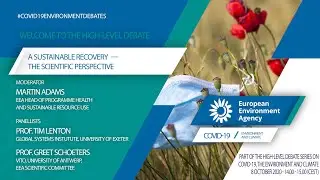 EEA COVID debate no 3 - A sustainable recovery - the Scientific Perspective