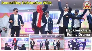 Backbenchers Funny Act | Students Comedy Drama | Annual Day Celebration 2026 | Adarsh Genius School