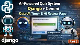 AI-Powered Quiz System | Django + Gemini | Quiz UI, Timer & AI Review Page | Part 6
