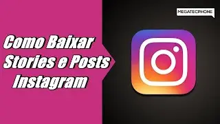 Como Baixar: Stories, Posts, Lives, Destaques, Fotos e V&iacute;deos do Instagram FACILMENTE no seu Android