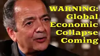 Gerald Celente is Warning of Another Global Financial Collapse