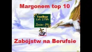 [Margonem] Top 10 Zabójstw popełnionych na świecie Zawodowym Berufs - wersja poprawiona