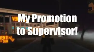 My Promotion to Supervisor at Venti!