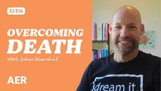 S3 | E16: Overcoming Death with Executive Mentor and Speaker, Johan Koornhof