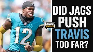 DID JAGS PUSH TRAVIS HUNTER TOO FAR? 