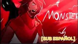 Monster |EPIC: The musical SUB ESPA&Ntilde;OL [Animatic by @gigi2820]