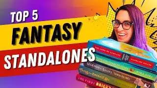 5 (or Maybe More) Must-read Fantasy Standalones