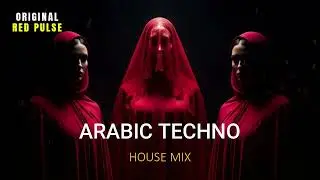 RED PULSE |  ليان&hellip; شعاعٌ يطردُ عتمةَ الروح - Arabic Techno House Mix