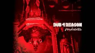 Dub 4 Reason   Divine Collapse