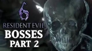 Resident Evil 6 [PS3] - All Bosses Compilation 2/2