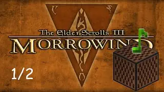 Morrowind на нотных блоках 1/2