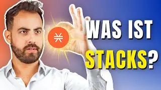 Was ist Stacks? Wie funktioniert Stacks? STX Tokenomics erkl&auml;rt!