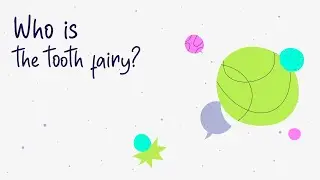 Who Is The Tooth Fairy?