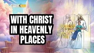 Reigning with Christ in Heavenly Places: Discover Your Spiritual Authority