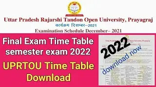 UPRTOU exam time table 2022 | UPRTOU exam datesheet 2022 | UPRTOU December 2021 time table| #uprtou